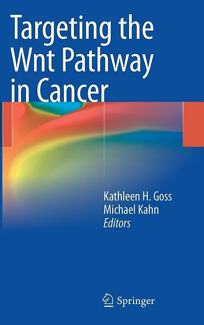 Targeting the Wnt Pathway Cancer