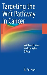 Targeting the Wnt Pathway Cancer
