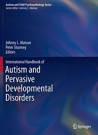 International Handbook of Autism and Pervasive Developmental Disorders