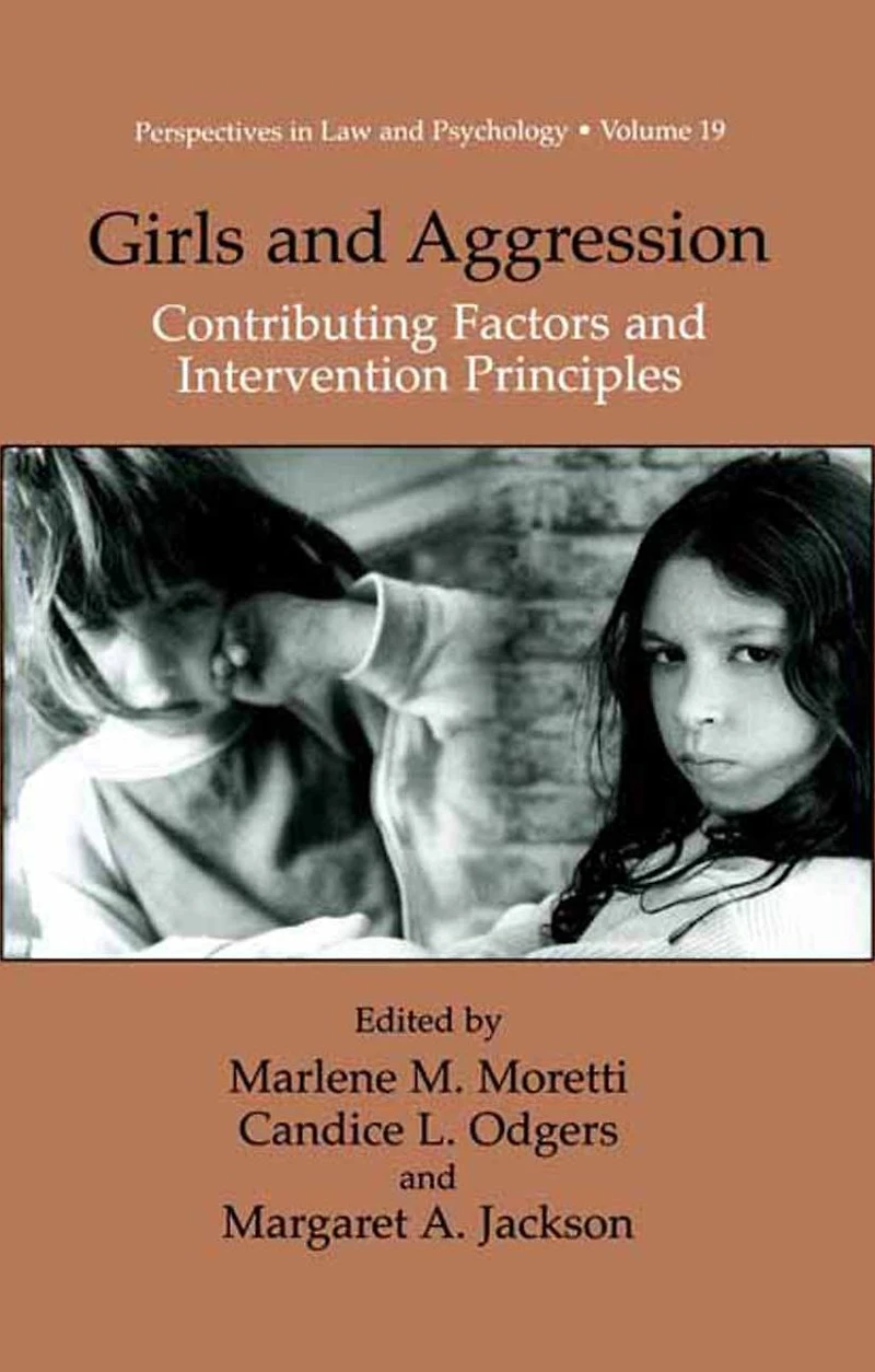 Girls and Aggression: Contributing Factors Intervention Principles