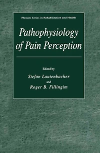 Pathophysiology of Pain Perception