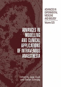 Advances in Modelling and Clinical Application of Intravenous Anaesthesia