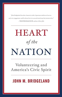 Heart of the Nation: Volunteering and America's Civic Spirit