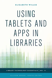 Using Tablets and Apps in Libraries