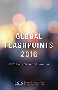 Global Flashpoints 2016: Crisis and Opportunity