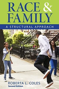 Race and Family: A Structural Approach