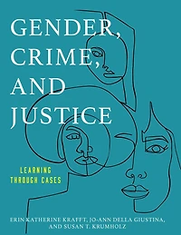 Gender, Crime, and Justice: Learning through Cases