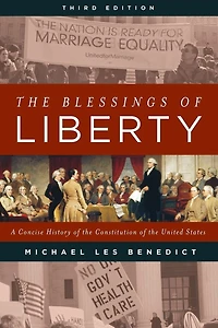 the Blessings of Liberty: A Concise History Constitution United States