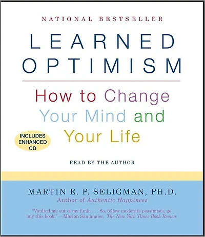 Learned Optimism (Abridged)