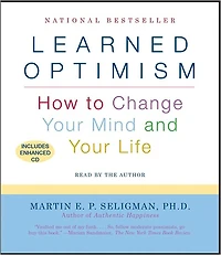 Learned Optimism (Abridged)