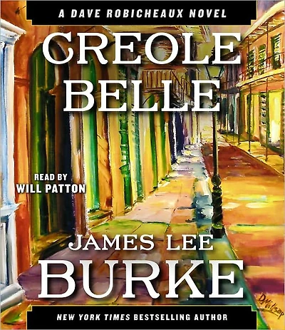 Creole Belle (Dave Robicheaux Series #19)