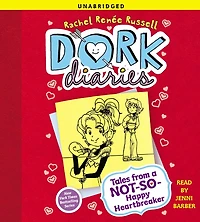 Tales from a Not-So-Happy Heartbreaker (Dork Diaries Series #6)