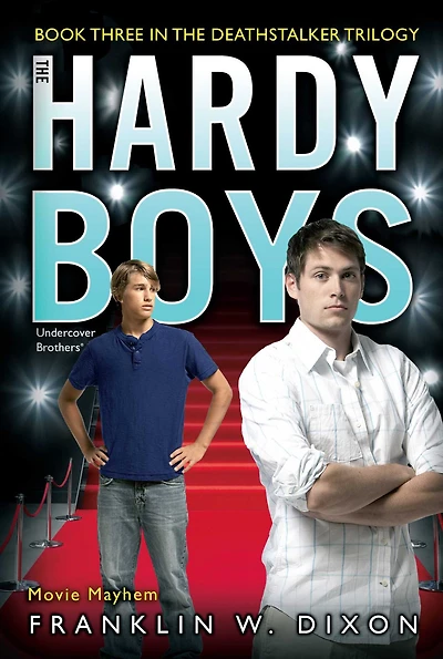 Movie Mayhem: Book Three the Deathstalker Trilogy (Hardy Boys Undercover Brothers Series #39)