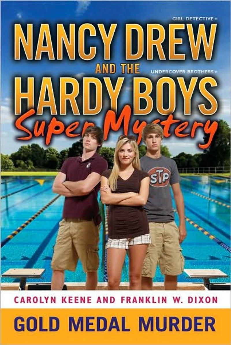 Gold Medal Murder (Nancy Drew & the Hardy Boys Super Mystery Series #4)
