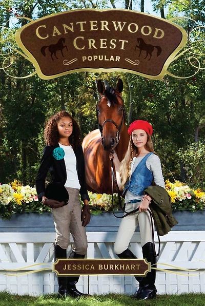 Popular (Canterwood Crest Series #14)