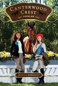 Popular (Canterwood Crest Series #14)