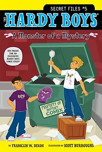 a Monster of Mystery (Hardy Boys: Secret Files Series #5)