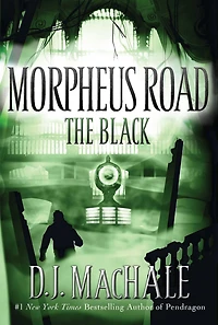 The Black (Morpheus Road Series #2)