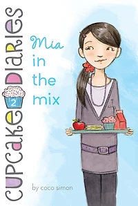 Mia the Mix (Cupcake Diaries Series #2)