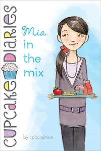 Mia the Mix (Cupcake Diaries Series #2)