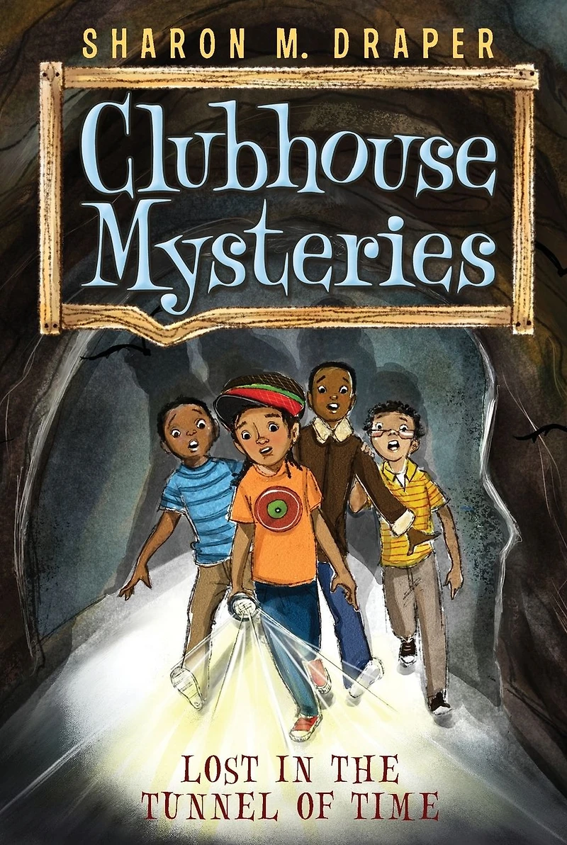Lost the Tunnel of Time (Clubhouse Mysteries Series #2)