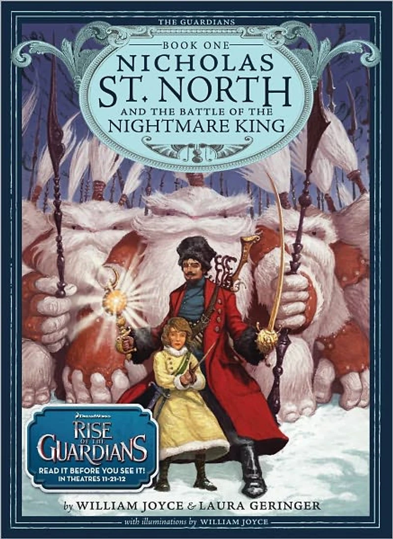 Nicholas St. North and the Battle of Nightmare King (The Guardians Series #1)