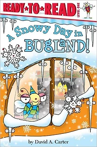A Snowy Day Bugland!: Ready-to-Read Level 1 (with audio recording)