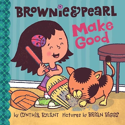 Brownie and Pearl Make Good: With Audio Recording