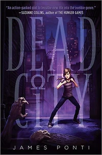 Dead City (Dead Series #1)