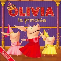 Olivia la princesa (Olivia the Princess)