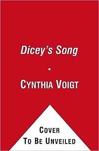 Dicey's Song (Tillerman Cycle Series #2) (Newbery Medal Winner)