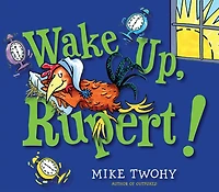 Wake Up, Rupert!: with audio recording