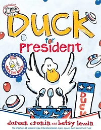 Duck for President: with audio recording