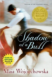 Shadow of a Bull (Newbery Medal Winner)