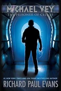The Prisoner of Cell 25 (Michael Vey Series #1)