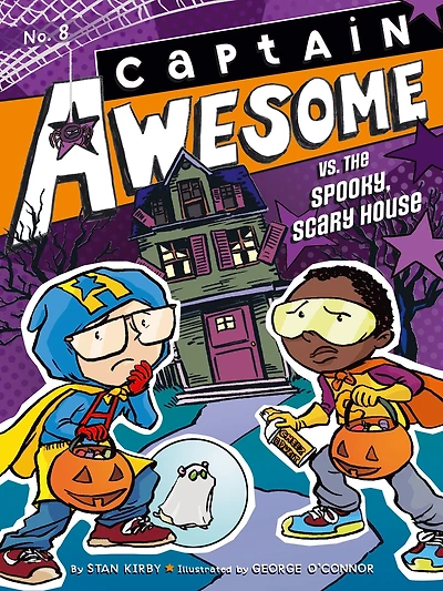 Captain Awesome vs. the Spooky, Scary House (Captain Series #8)