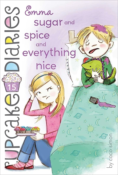 Emma Sugar and Spice Everything Nice (Cupcake Diaries Series #15)