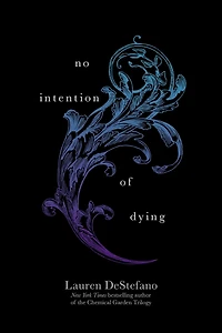 No Intention of Dying (Internment Chronicles Series)