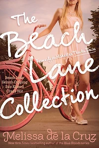 The Beach Lane Collection: Beach Lane; Skinny-Dipping; Sun-Kissed; Crazy Hot