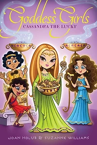 Cassandra the Lucky (Goddess Girls Series #12)