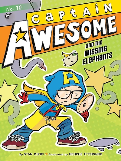 Captain Awesome and the Missing Elephants (Captain Series #10)