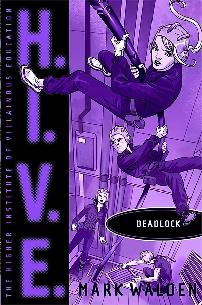 Deadlock (H.I.V.E. Series #8)