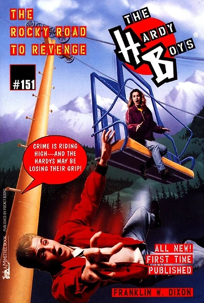 The Rocky Road to Revenge (Hardy Boys Series #151)