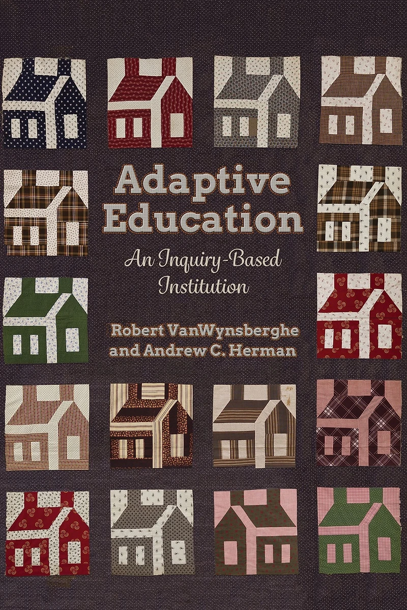 Adaptive Education: An Inquiry-Based Institution