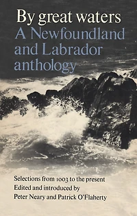 By Great Waters: A Newfoundland and Labrador Anthology