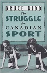 The Struggle for Canadian Sport