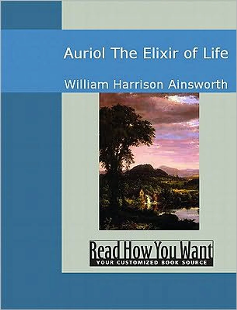 Auriol The Elixir of Life