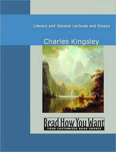 Literary and General Lectures Essays