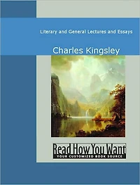 Literary and General Lectures Essays