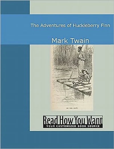 Adventures of Huckleberry Finn with Reader's Guide
